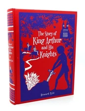 The Story of King Arthur and His Knights