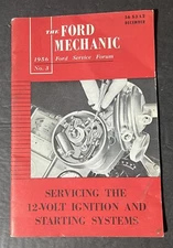 The Ford Mechanic (1956, No. 3) Ford Motor Co., - Servicing 12-Volt Ignition