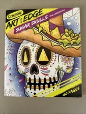 Crayola Art With Edge Sugar Skulls Coloring Book Unleash Your Creative Spirit