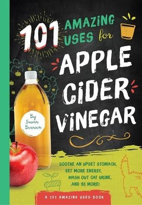 Susan Branson 101 Amazing Uses for Apple Cider Vinegar (Taschenbuch)