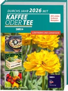 Durchs Jahr 2026 mit KAFFEE ODER TEE von Redaktion ... | Buch | Zustand sehr gut