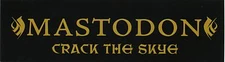 MASTODON PROMOTIONAL VINYL STICKER, Crack the Skye