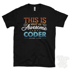 THIS IS WHAT AN AWESOME CODER LOOKS LIKE FUNNY T-SHIRT