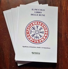 Il Piccolo Libro delle Rune – Guida Completa alla Divinazione e alla Magia