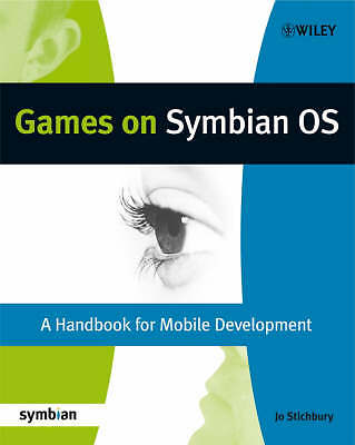 Games on Symbian OS: A Handbook for Mobile Development (Symbian Press), Fadi Che