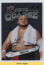 2024 Upper Deck Allure AEW Allure Quartz Samoa Joe #AQ-21 READ 17u8