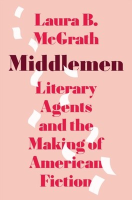 MIDDLEMEN by MCGRATH, LAURA B Hardback Self Help Business