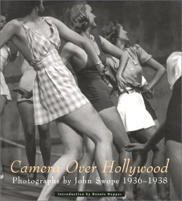 John Swope: Camera Over Hollywood - Ph..., Howe, Graham