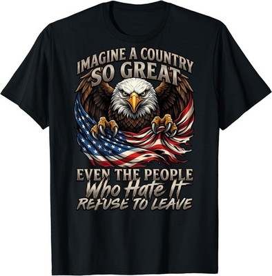 (ON Back) Retro Imagine A Country So Great Even The People T-Shirt