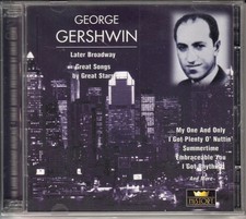 George Gershwin | The Later Broadway | Musica...