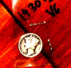 1930  SILVER MERCURY DIME - GRADES "VERY GOOD"