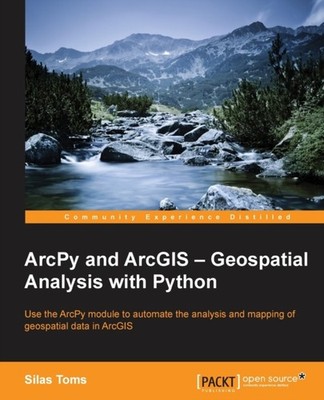 oms - ArcPy und ArcGIS Geodatenanalyse mit Python - Neuer Taschenbuch - N555z