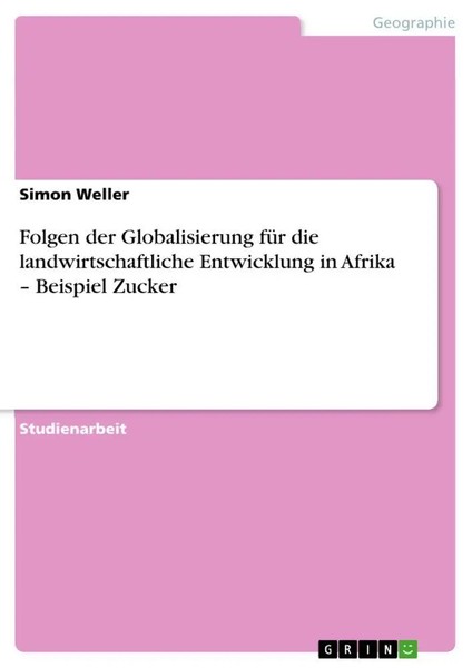 Simon Weller | Folgen Der Globalisierung FüR Die Landwirtschaftliche...-image