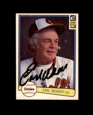 Earl Weaver Signed 1982 Donruss Baltimore Orioles Autograph