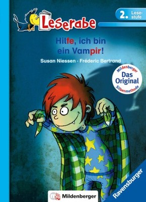 Leserabe mit Mildenberger Silbenmethode - Hilfe, ich bin ein Vampir!