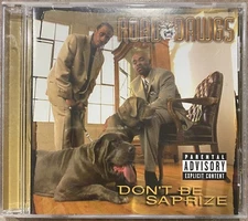 Road Dawgs Don't Be Saprize 1999 CD Rare Promo Noo Trybe Ice Cube Mack 10