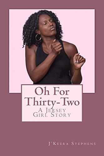 Oh For Thirty-Two: A Jersey Girl Story New 9781539129295 Fast Free Shipping-,