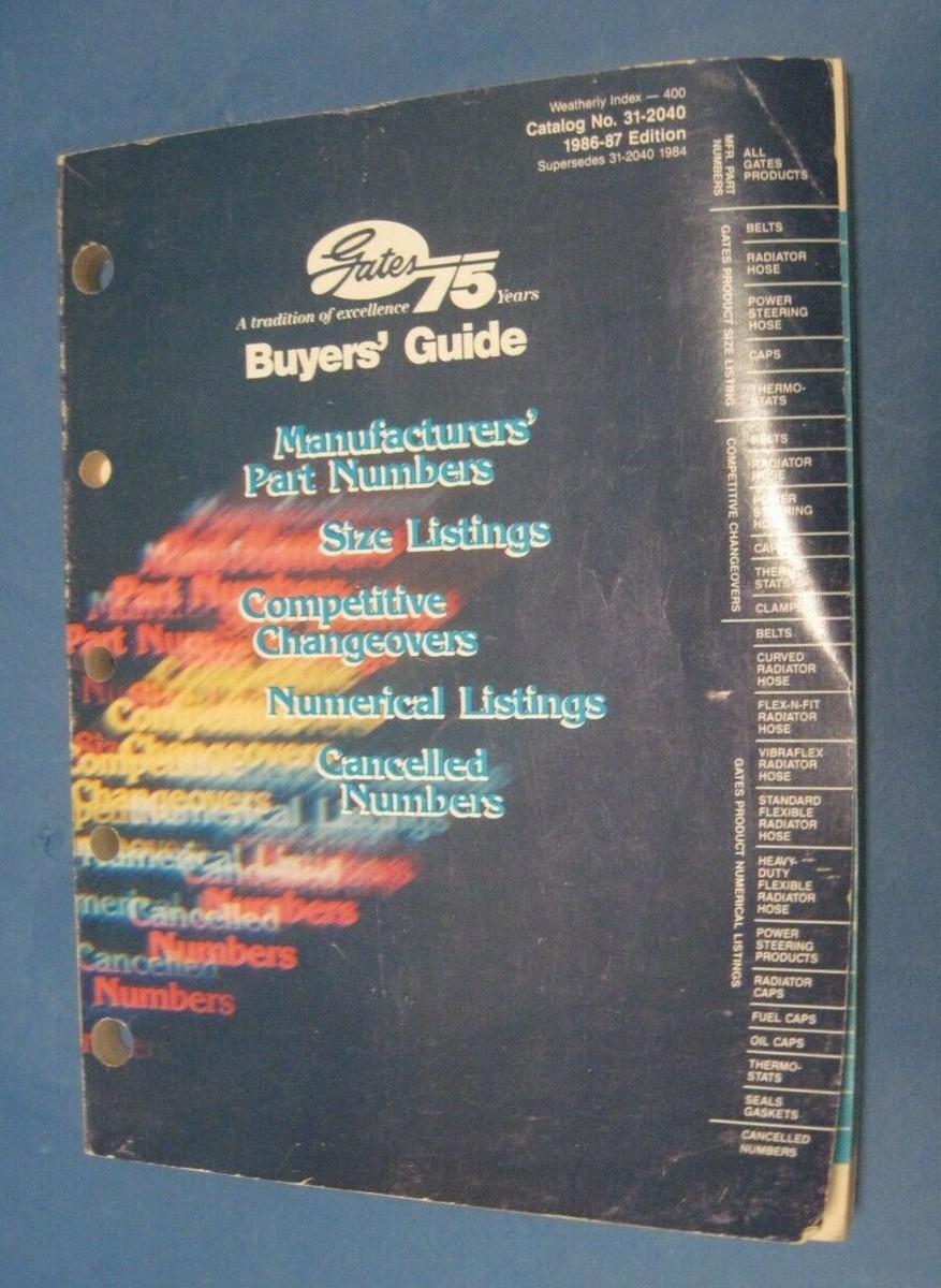 Original 1986-1987 Gates Buyers Guide catalogue of numerical