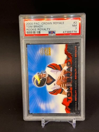Tom Brady ROOKIE ROYALTY 2000 Pacific Crown Royale PSA 7 GOAT Patriots Michigan