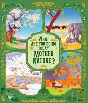 Lucy Brownridge What Are You Doing Today, Mother Nature? (Gebundene Ausgabe)