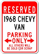 Custom 1968 68 CHEVY VAN Parking Sign Personalized Chevrolet Garage Plaque Decor