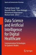 Data Science and Artificial Intelligence for Digital Healthcare: Communications
