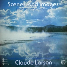 Claude Larson - Scenes And Images - Developing Underlays Vol. 2 Vinyl LP (LP ...