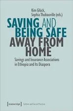 Saving and Being Safe Away from Home by Transcript Verlag 9783837