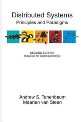 Distributed Systems: Principles and Paradigms by Maarten Van Steen: Used
