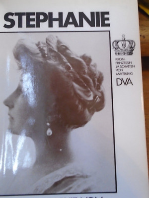 Stephanie EINE BIographie Von Irmgard Schiel HCDJ 1984 German