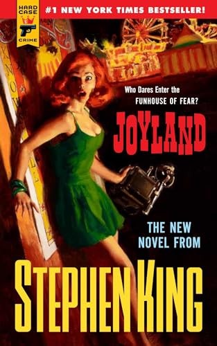 Joyland (Hard Case Crime) (Hard Case Crime Novels),Stephen King