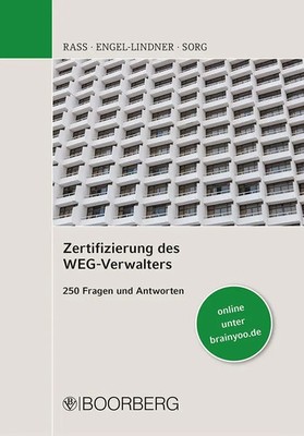 Zertifizierung des WEG-Verwalters | Jens Rass (u. a.) | 250 Fragen und Antworten