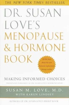Dr. Susan Love's Menopause and - Paperback, by Susan M. Love; - Acceptable n