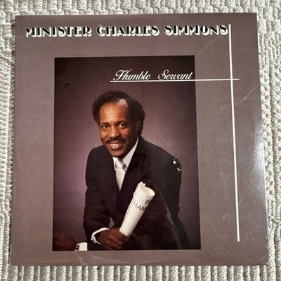 Minister Charles Simmons- Humble Servant Lp Sealed