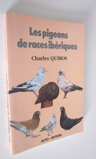 LES PIGEONS DE RACES IBERIQUES