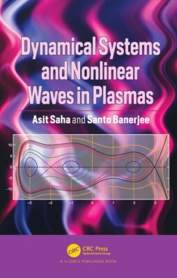 Dynamical Systems And Nonlinear Waves In Plasmas