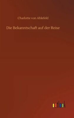 Die Bekanntschaft Auf Der Reise