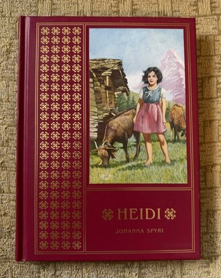 Heidi By Johanna Spyri (2004 Dalmation Press Hardcover New