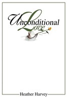 Heather Harvey | Unconditional Love | Taschenbuch | Englisch (2003) | iUniverse
