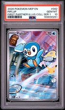 2026 POKEMON MEP FIRST PARTNER ILLUSTRATION COLLECTION #042 PIPLUP PSA 10