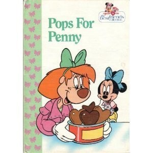 Pops for Penny (Minnie 'n me, the best friends collection)