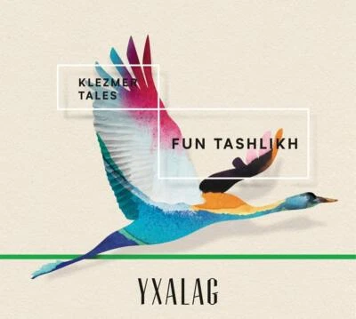 YXALAG - KLEZMER TALES-FUN TASHLIKH   CD NEUF  - Photo 1/2