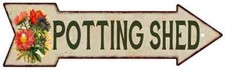 Potting Shed Metal Sign 5x17 Arrow Garden Flowers Gift Shed 205170008002