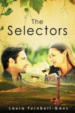 The Selectors by Gans, Laura Turnbull-