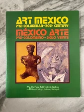 Art Mexico Pre-Columbian 20th Century De Pree Art Center & Gallery
