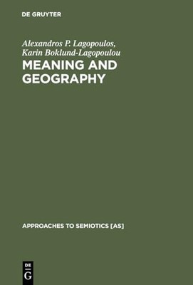 Meaning and Geography: The Social Conception of the Region in Northern Greece b