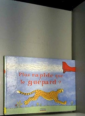 Schneller als der Gepard? - Wells, Robert E.