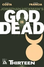 God Is Dead #13 VF/NM; Avatar | Jonathan Hickman's - w/Bag+Board