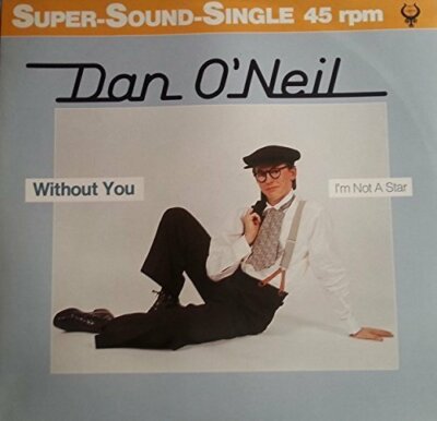 Dan O'Neil Without you (1984)  [Maxi 12'']