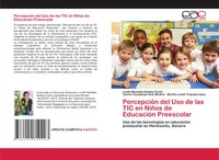 Lizeth Marbella Nieblas Cantú (U. A.) | PercepcióN Del Uso De Las Tic En...